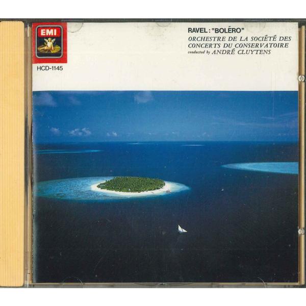 CD アンドレ・クリュイタンス 「ボレロ」 / ラヴェル管弦楽曲集 HCD1145 EMI /001...