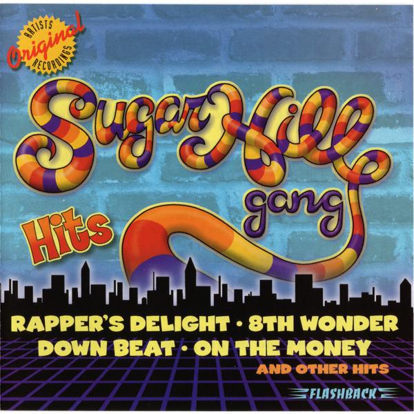 CD Sugarhill Gang Hits R275956 Flashback Records /...