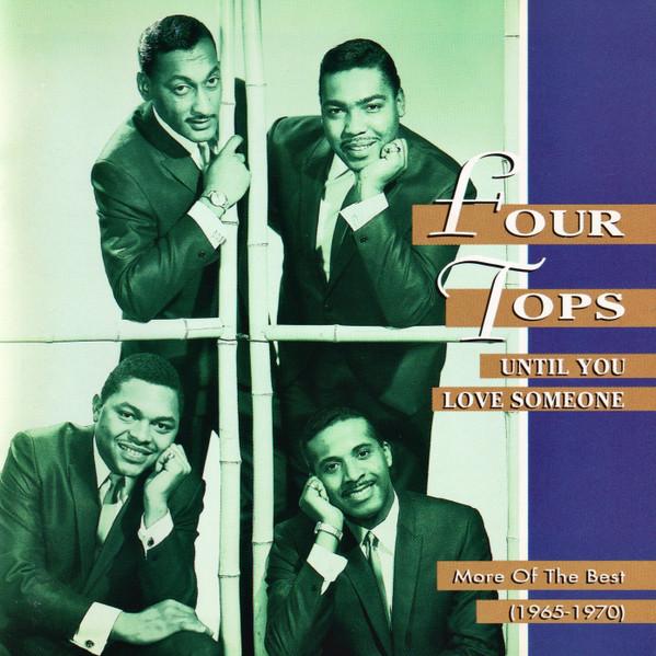 CD Four Tops Until You Love Someone: More Of The B...