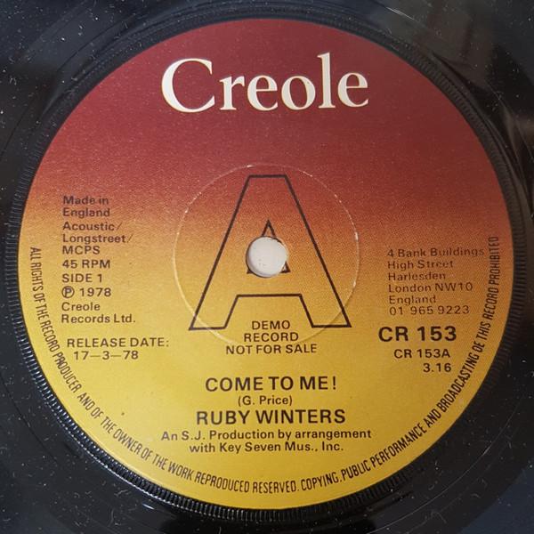 英7" Ruby Winters Come To Me! / Treat Me Right CR15...
