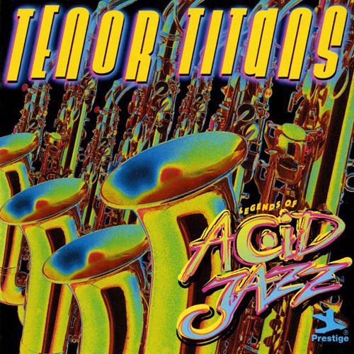 独CD Various Legends Of Acid Jazz - Tenor Titans PR...