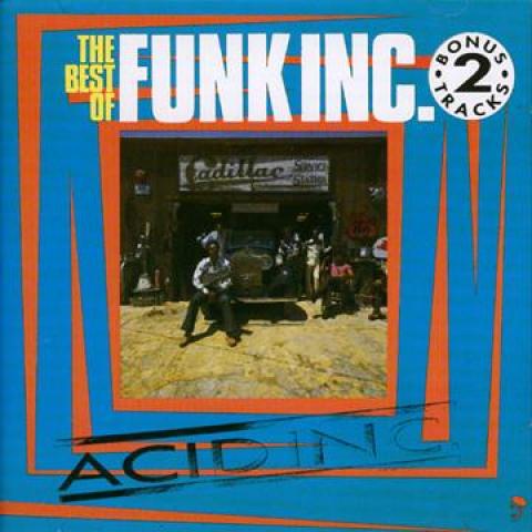 CD Funk Inc. Acid Inc. (The Best Of Funk Inc.) CDB...