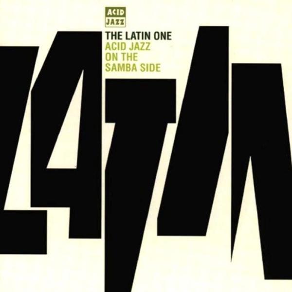 英CD Various The Latin One (Acid Jazz On The Samba ...