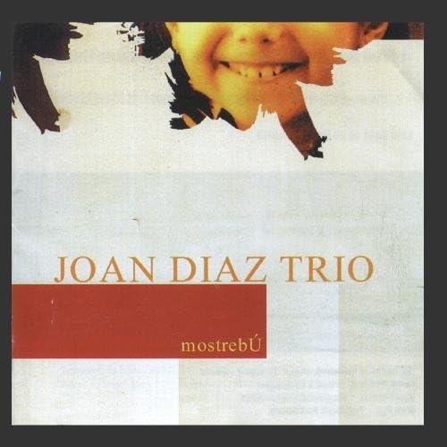 輸入CD Joan Diaz Trio MostrebU   未開封 /00110