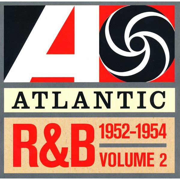 英CD Various Atlantic R&amp;B 1947-1974 - Volume 2: 195...