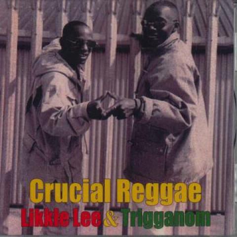 英CD Likkle Lee, Trigganom Crucial Reggae (CD-R) SB...