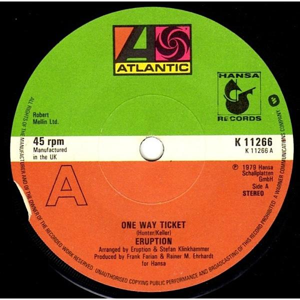 英7" Eruption One Way Ticket K11266 Atlantic, Hansa...