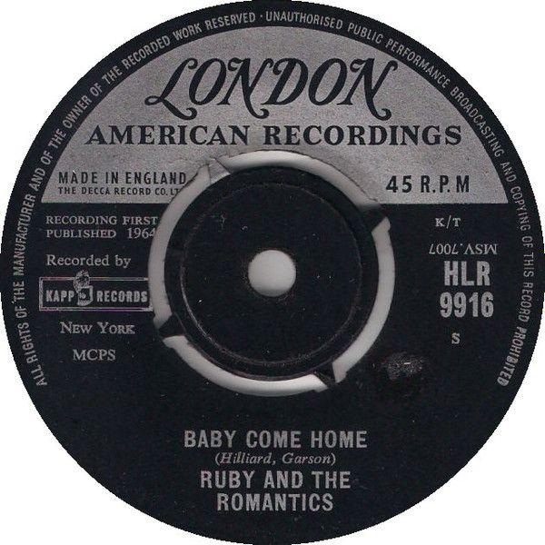 英7" Ruby And The Romantics Baby Come Home / Every ...