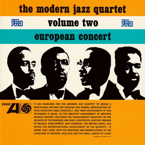 CD Modern Jazz Quartet European Concert Volume Two...