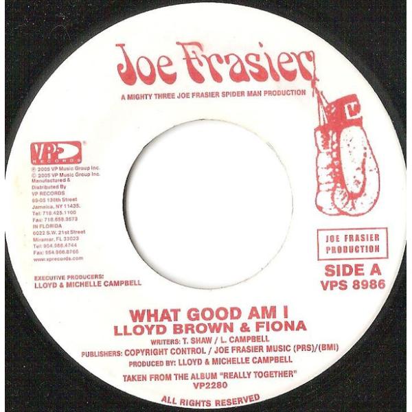 米7" Lloyd Brown &amp; Fiona What Good Am I VPS8986 Joe...