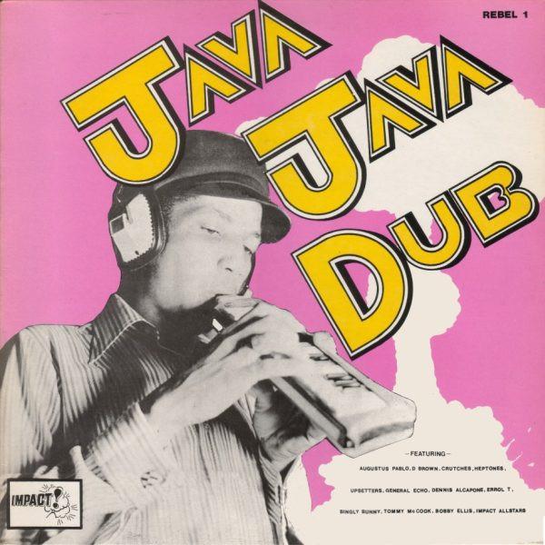 英LP Various Java Java Dub REBEL1 Impact! /00260