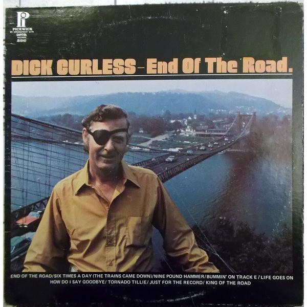 米LP Dick Curless End Of The Road JS6147 Pickwick I...