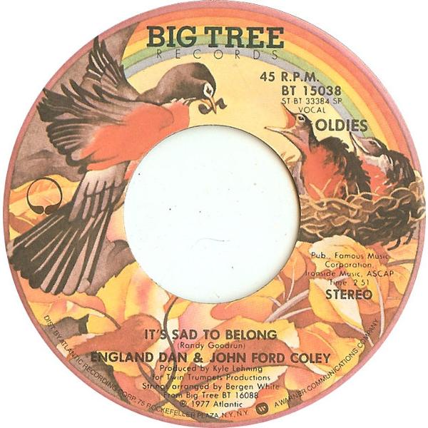 米7" England Dan &amp; John Ford Coley Its Sad To Belon...
