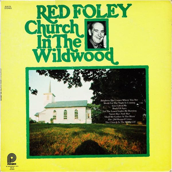 英LP Red Foley Church In The Wildwood JS6170 Pickwi...