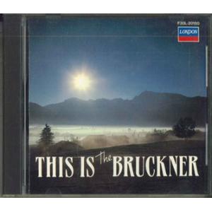 CD Various This Is Bruckner F30L20150 POLY DOR /00...