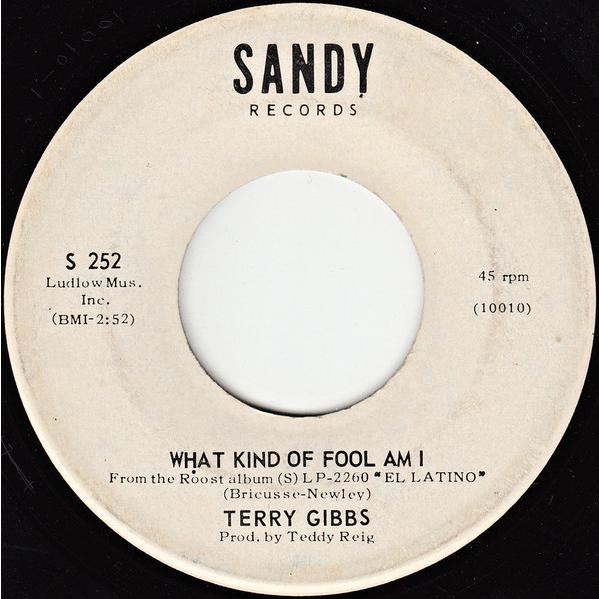 米7" Terry Gibbs What Kind Of Fool Am I S252 Sandy ...