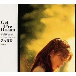 CD ZARD, 坂井泉水, 葉山たけし, 徳 Get Ure Dream JBCJ1031 B-G...