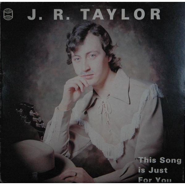 英LP J.R. Taylor This Song Is Just For You WRS153 W...