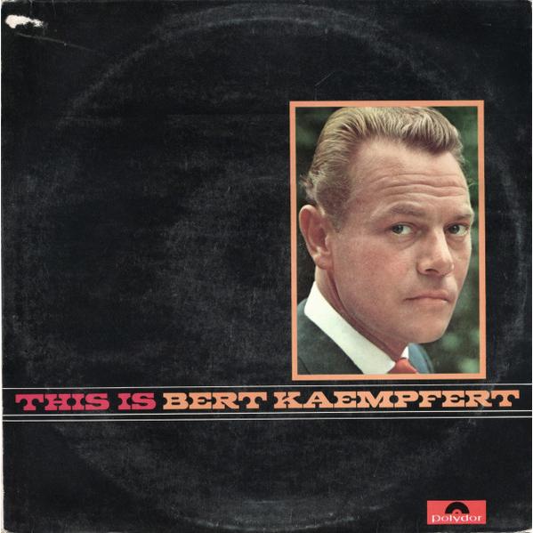 英LP Bert Kaempfert &amp; His Orchestra This Is Bert Ka...