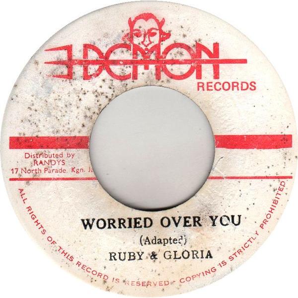 ジャマイカ7" Ruby And Gloria, Prince Williams Worried O...