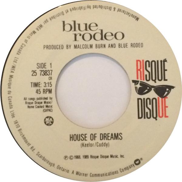 加7" Blue Rodeo House Of Dreams / Florida 2573837 R...