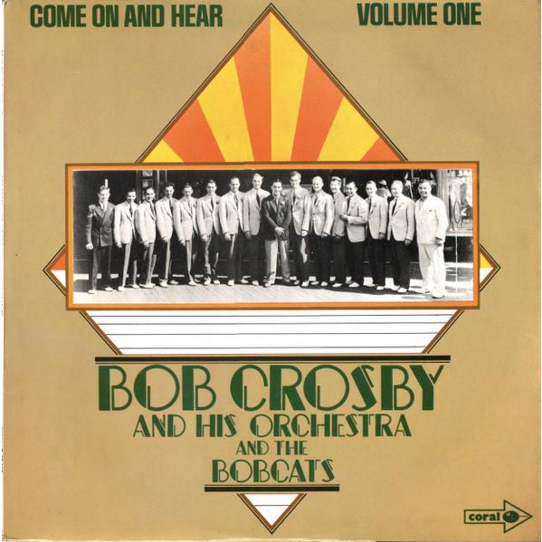 英LP Bob Crosby And His Orchestra And Bob Crosby An...