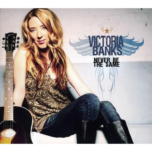 CD Victoria Banks Never Be The Same  R2011003  /00...