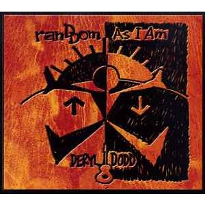 CD Deryl Dodd Random As I Am NONE Smith Entertainm...