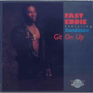 12” ”Fast” Eddie Smith, Sundance Git On Up DJ990 D.J. International R /00250