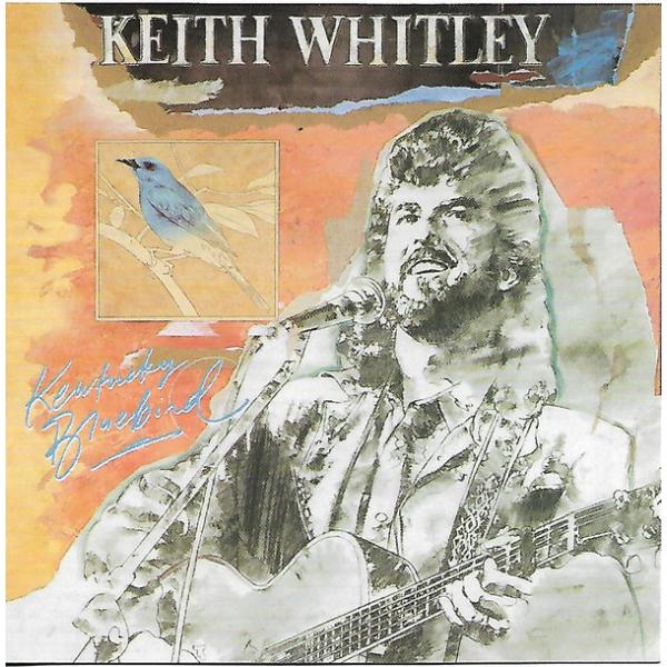 米CD Keith Whitley Kentucky Bluebird 31562R RCA /00...