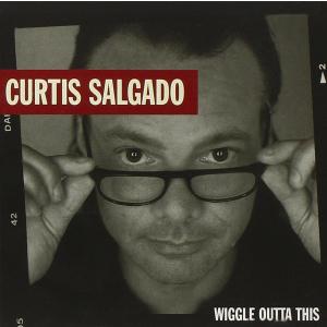 米CD Salgado, Curtis Wiggle Outta This SHA9014 Shanachie /00110