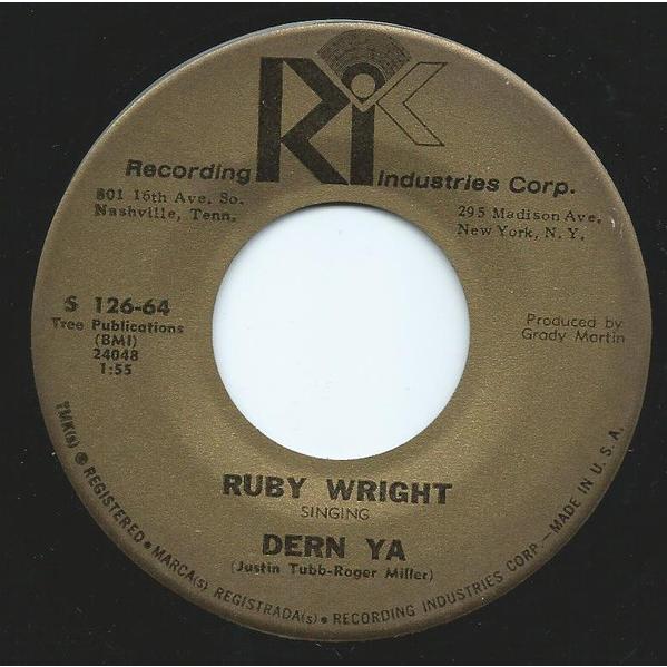 米7" Ruby Wright Dern Ya / Such A Silly Notion S126...