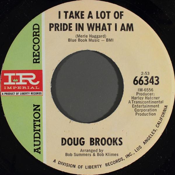 米7" Doug Brooks I Take A Lot Of Pride In What I Am...