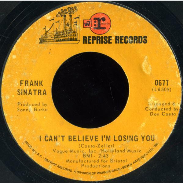 米7" Frank Sinatra I Cant Believe Im Losing You / H...