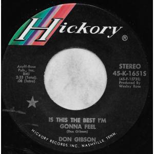 米7" Don Gibson Is This The Best Im Gonna Feel 45K1...