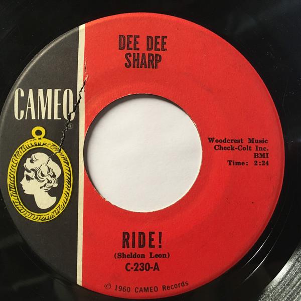 米7" Dee Dee Sharp Ride! / The Night C230 Cameo /00...