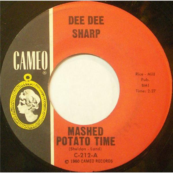 7” Dee Dee Sharp Mashed Potato Time / Set My Heart...