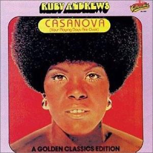 米CD Ruby Andrews Casanova (Your Playing Days Are O...