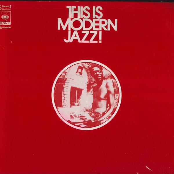 2LP Various This Is Modern Jazz SOPB551512 CBS/SON...