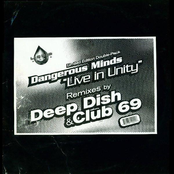 米2x12” Dangerous Minds Live In Unity (Remixes By D...
