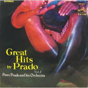 LP Perez Prado & His Orchestra Great Hits By Prado Vol.2 / ペレス・プラード不滅の SHP5354 VICTOR /00260