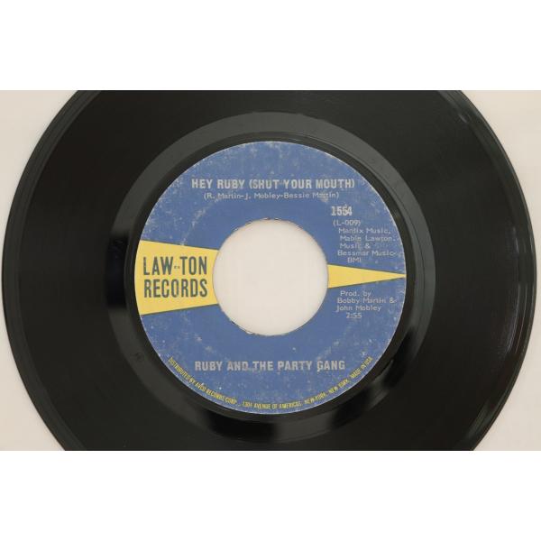 米7” Ruby &amp; The Party Gang Hey Ruby (Shut Your Mout...
