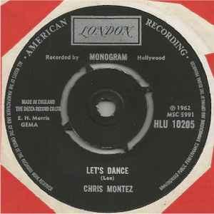 英7” Chris Montez Lets Dance / Some Kinda Fun HLU10...