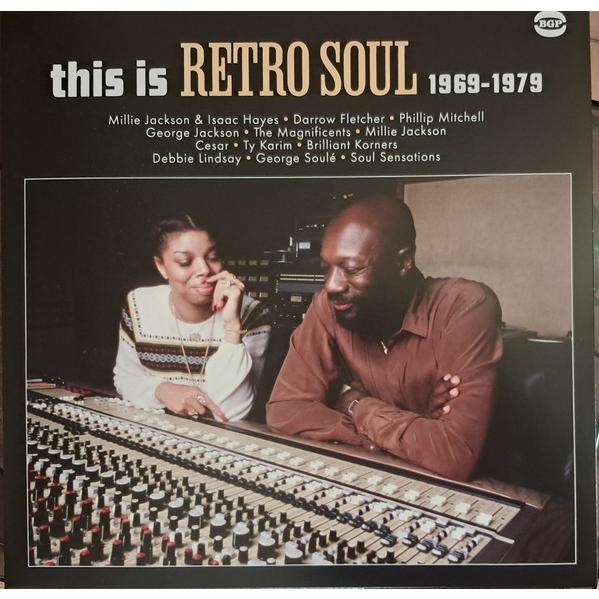 LP Various This Is Retro Soul 1969-1979 BGPD1118 B...