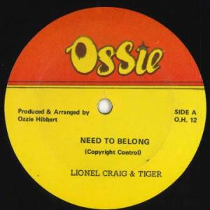 ジャマイカ12” Lionel Craig &amp; Tiger Need To Belong O.H.1...