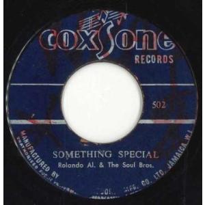 ジャマイカ7” Roland Alphonso & The Soul Bro Something Special / La-la Lover 502 Coxsone Records /00050
