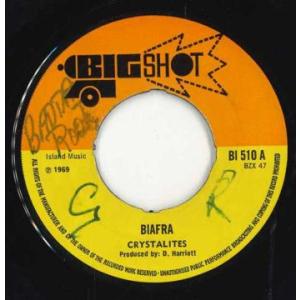 英7” The Crystalites Biafra BI510 Big Shot /00050