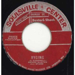 ジャマイカ7” Prince Busters All Stars Ryging / Ten Commandments none Soulsville Center /00050