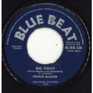 英7” Prince Buster Big Fight (Prince Buster verses ...