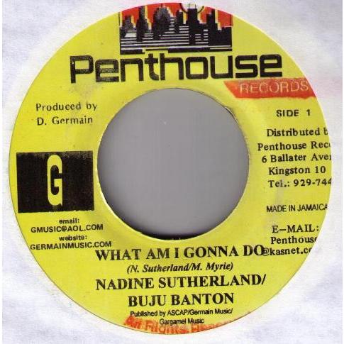ジャマイカ7” Nadine Sutherland / Buju Banto What Am I G...